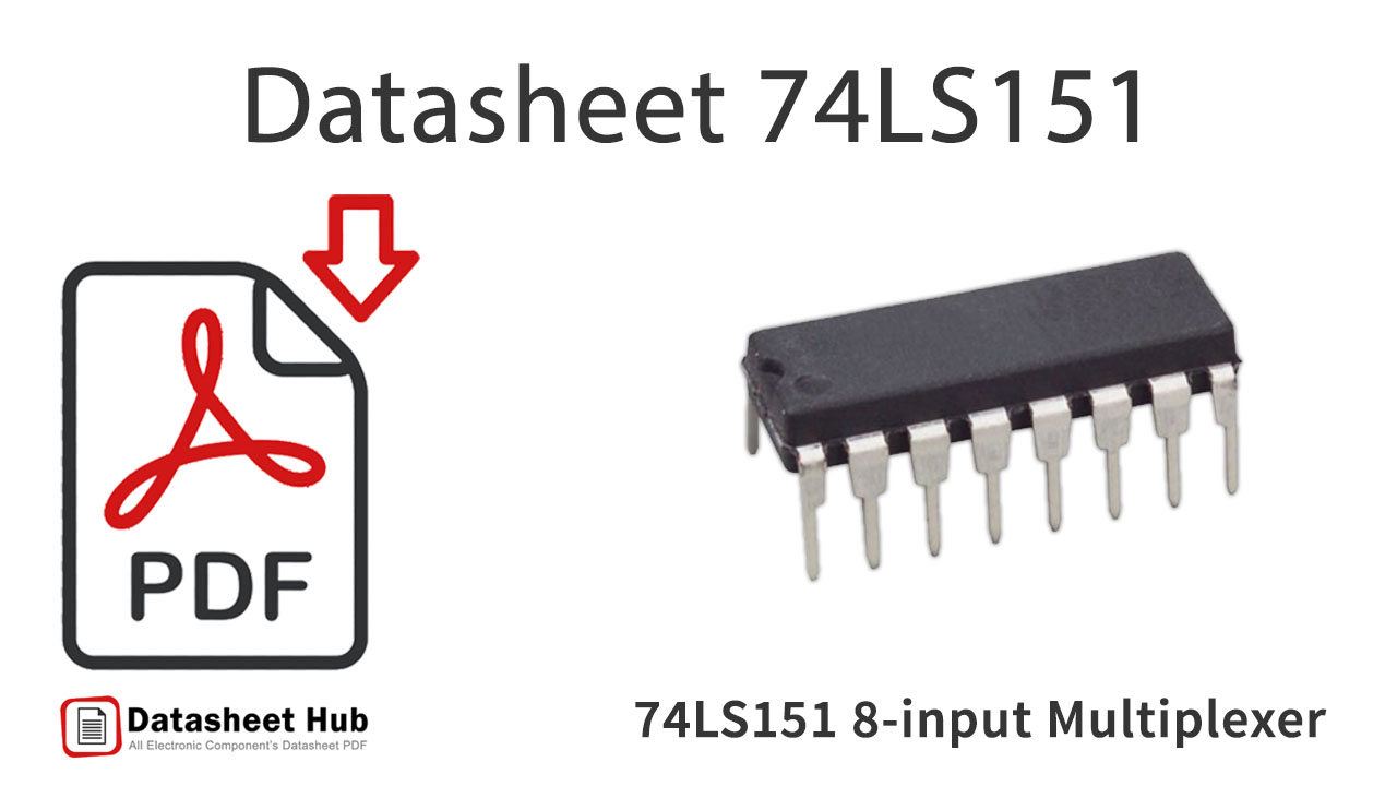 74LS151 8-input-Multiplexer-IC-Datasheet